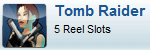 Royal Vegas Tomb Raider