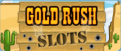 Gold Rush Slots